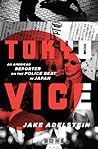 Tokyo Vice by Jake Adelstein