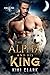 The Alpha and His King (Kin...