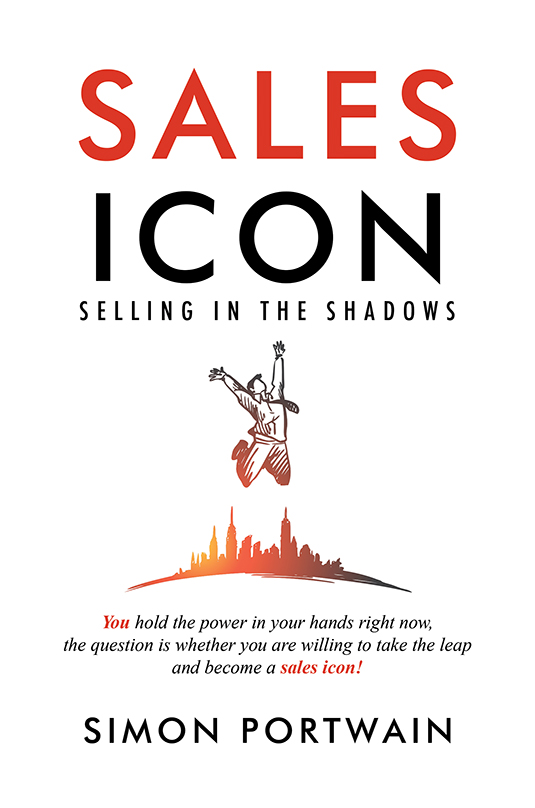 Sales Icon – Selling in the Shadows (Hardcover)