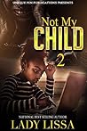 Book cover for Not my Child 2