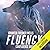 Fluency (Confluence, #1)