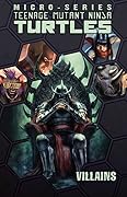 Teenage Mutant Ninja Turtles Villains Micro-Series, Volume 2