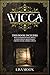 Wicca by Lisa Moon
