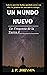 Un Mundo Nuevo (La Venganza...