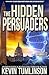 The Hidden Persuaders (Dan Kotler #9)