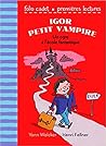 Igor Petit Vampire, Un ogre à l'école fantastique by Yann Walcker