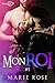 Mon Roi Tome 1 by Marie Rose