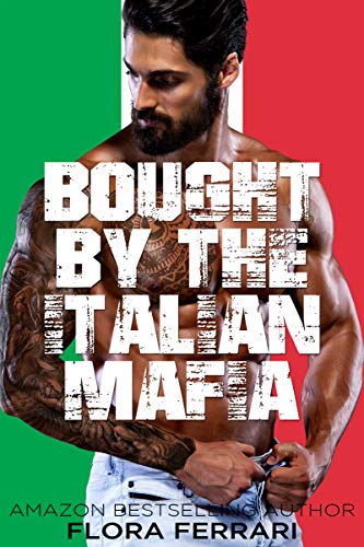 Bought by the Italian Mafia (Kindle Edition)