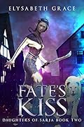 Fate's Kiss