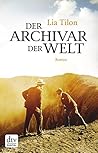 Der Archivar der Welt: Roman (German Edition)