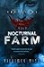 Nocturnal Farm (Nocturnal #2)