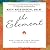 The Element: How Finding Your Passion Changes Everything