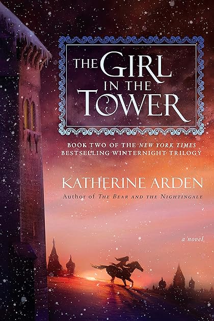 The Girl in the Tower (Winternight Trilogy, #2)