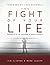 The Fight of Your Life: Man...