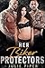 Her Biker Protectors