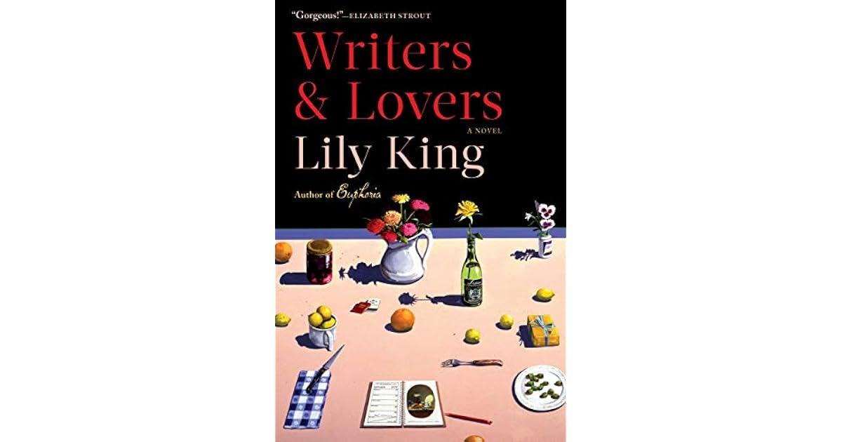 Writers & Lovers by Lily King
