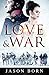 On Love & War