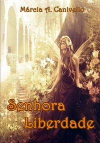 Senhora Liberdade (Paperback)