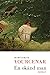 En okänd man by Marguerite Yourcenar En okänd man by Marguerite Yourcenar