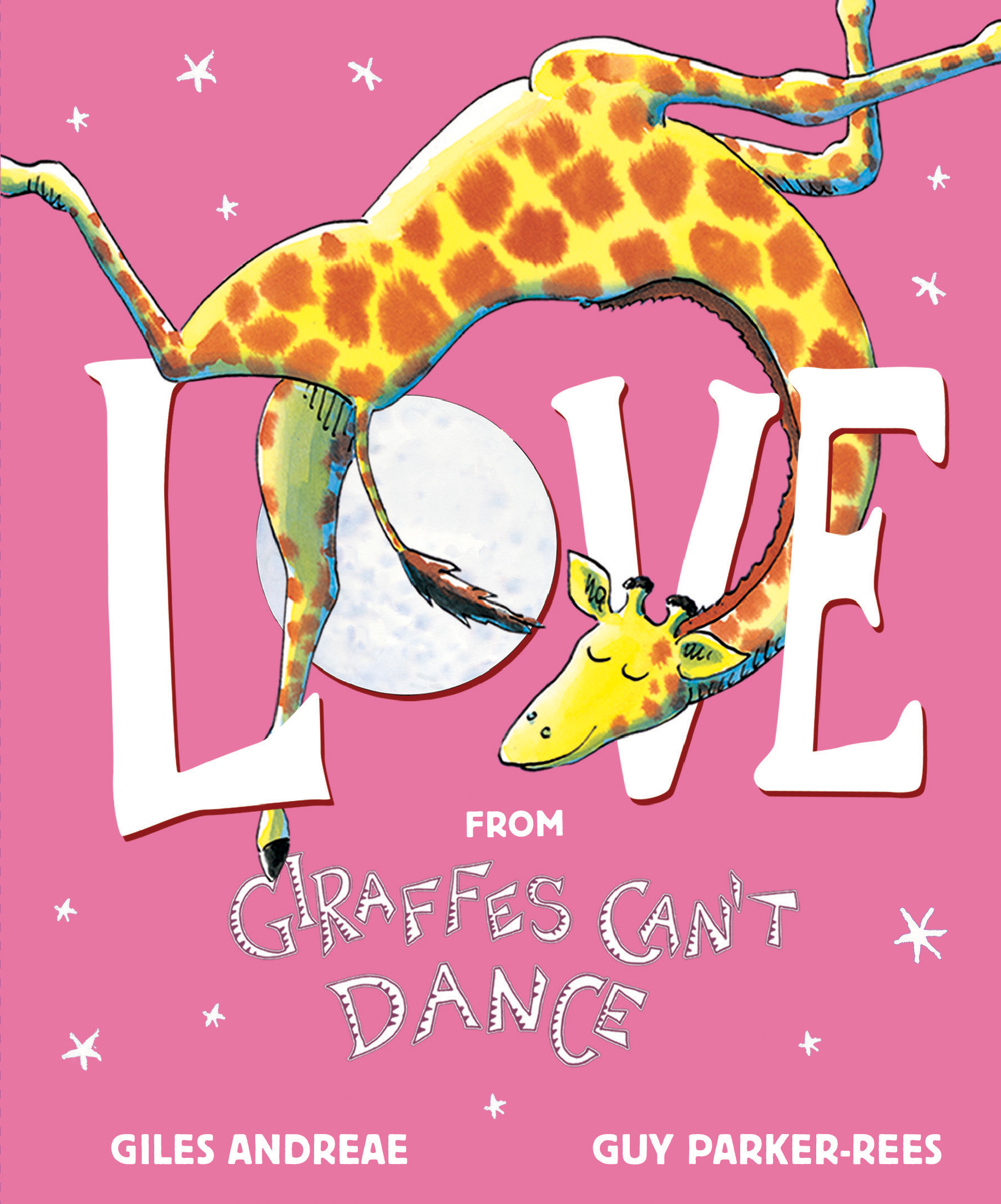 Love from Giraffes Can't Dance (Hardcover)