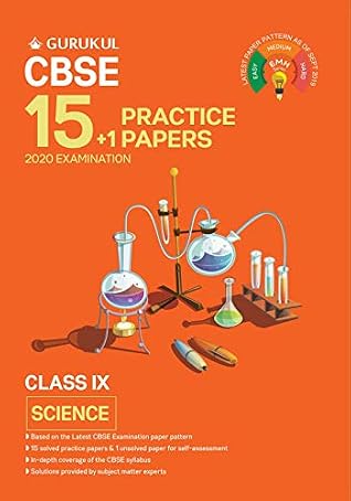 15+1 Practice Papers - Science: CBSE Class 9 for 2020 Examination (Sample Papers)