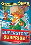Superstore Surprise (Geronimo Stilton #76)