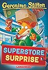 Superstore Surprise (Geronimo Stilton #76) by Geronimo Stilton