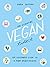 The Essential Vegan Toolkit by Sara Botero
