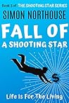 Fall Of A Shooting Star (The Shooting Star, #3)