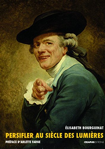 Persifler au siècle des Lumières (Paperback)