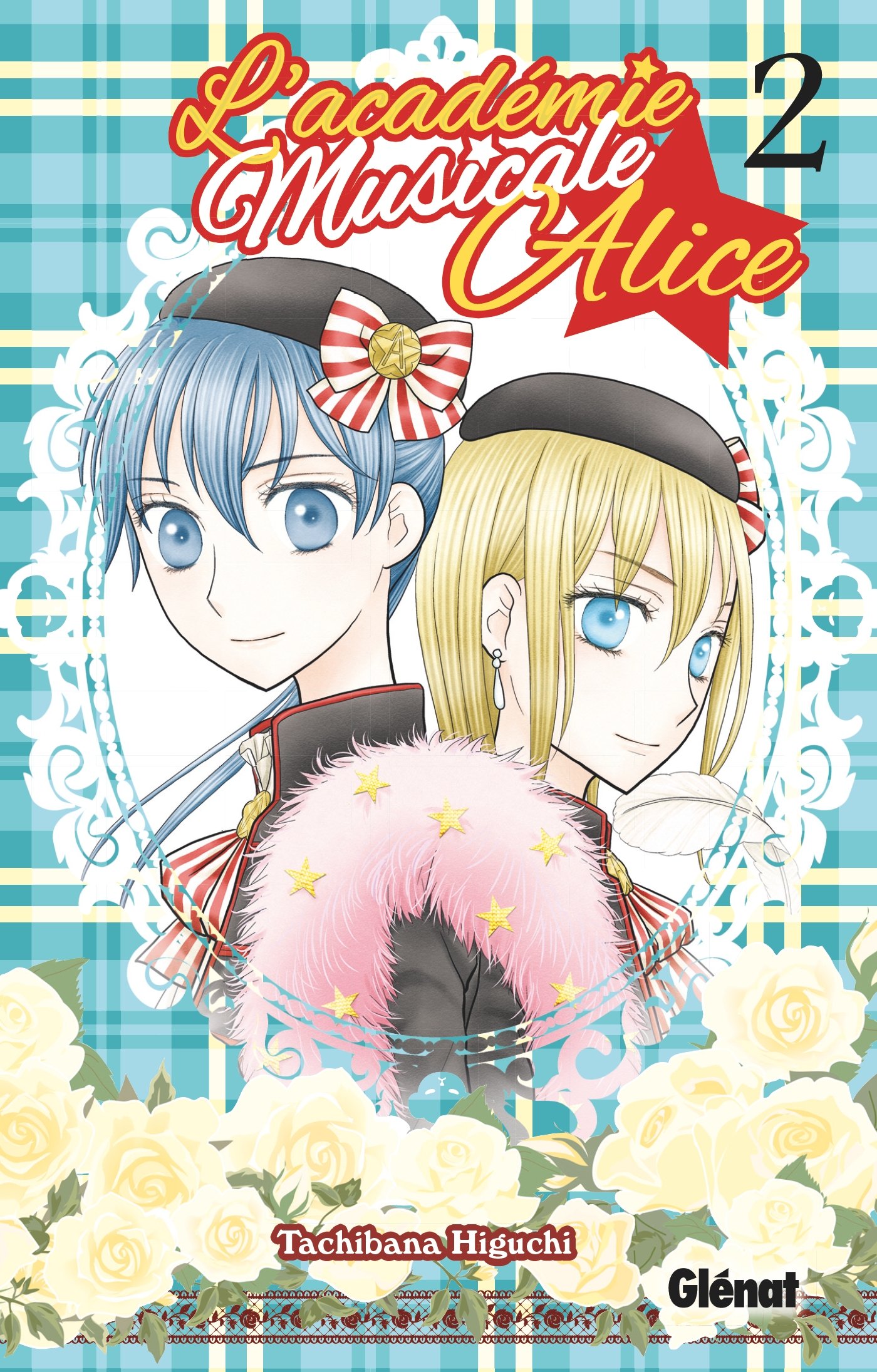 L'Académie musicale Alice, tome 2 (L'Académie musicale Alice, #2)