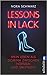Lessons in Lack by Nora Schwarz Lessons in Lack by Nora Schwarz
