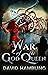 War of the God Queen