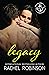 Legacy: A Crazy Good Novel