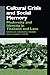 Cultural Crisis and Social Memory: Modernity and Identity in Thailand and Laos (Anthropology of Asia Series)