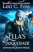 Ella's Masquerade