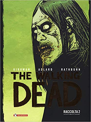 The Walking Dead, Raccolta 2 (The Walking Dead (Hardcover Edition) #2)