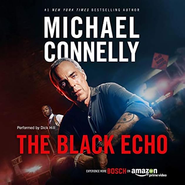 The Black Echo (Harry Bosch, #1; Harry Bosch Universe, #1)