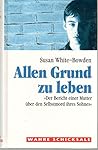 Allen Grund zu le...