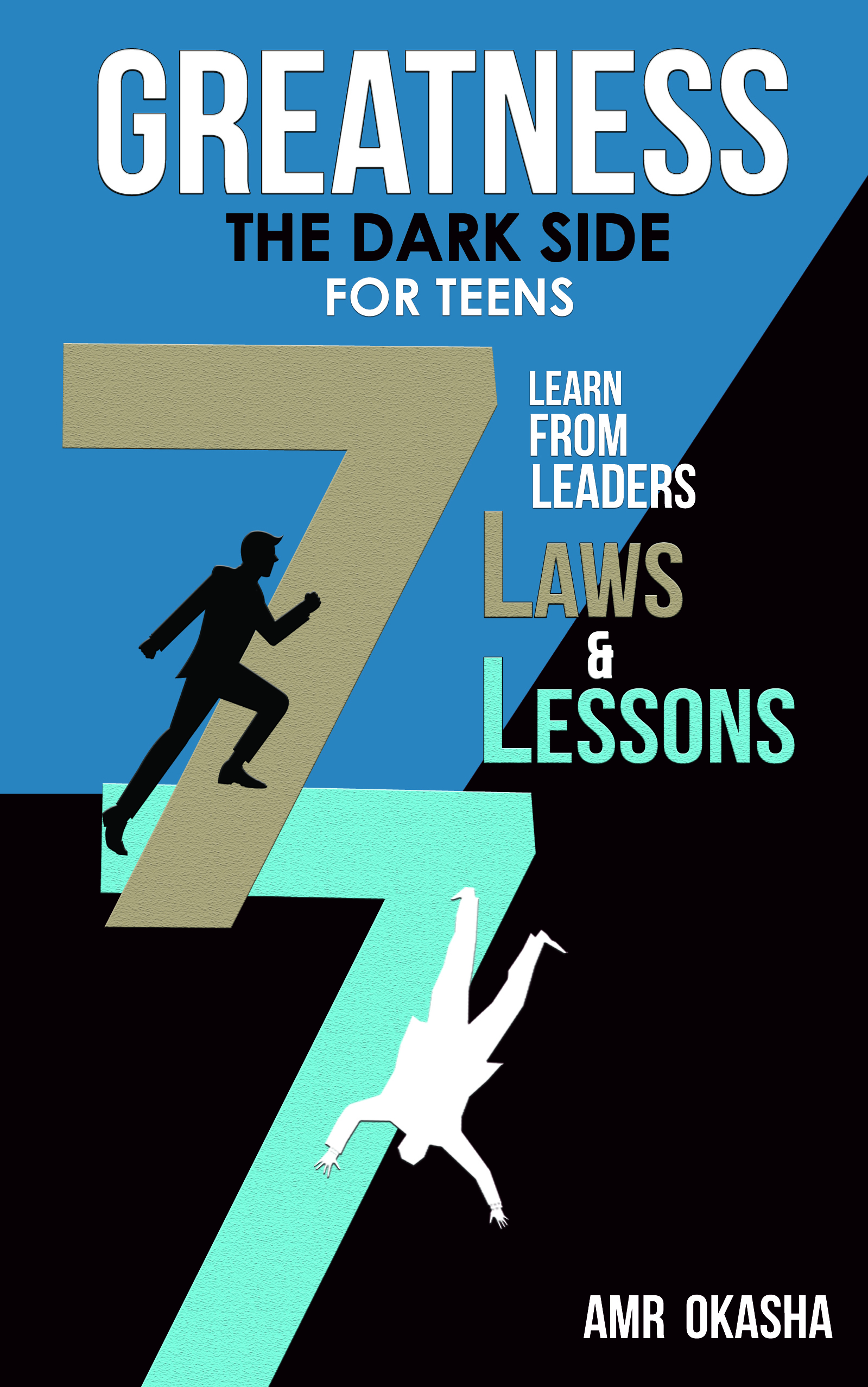 Greatness - The Dark Side- For Teens