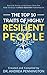 The Top 10 Traits of Highly Resilient People: Real Life Stories of Resilience Show You How to Build a Stress Resistant Personality