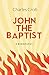 John The Baptist by Charles Croll