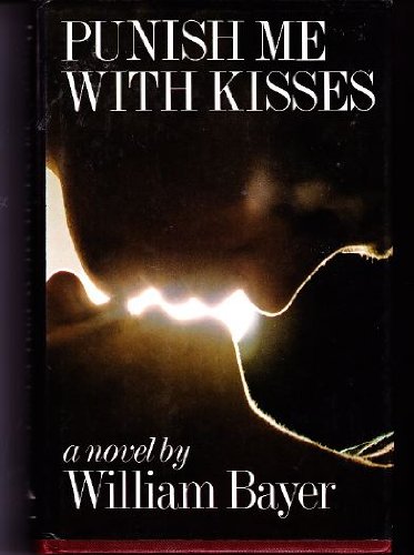 PUNISH ME WITH KISSES