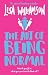 Art of Being Normal