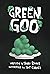 Green Goo by Terri Rowe