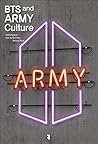BTS and ARMY Culture Book cover for BTS and ARMY Culture