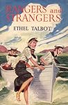 Rangers and Strangers and Other Stories by Ethel Talbot