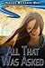 All That Was Asked by Vanessa MacLaren-Wray