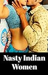 Nasty Indian Wome...