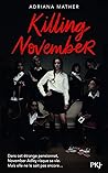 Killing November by Adriana Mather